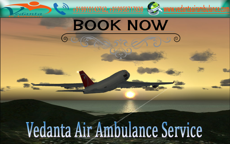 Air Ambulance in Silchar and Dimapur-Vedanta Air Ambulance