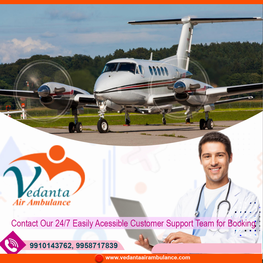 Vedanta Air Ambulance Service in Guwahati | Top Air Ambulance from Guwahati