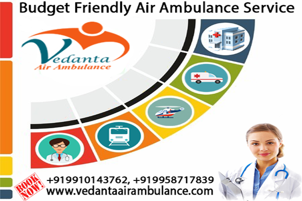 Hire India’s Most Affordable Air Ambulance from Bikaner by Vedanta Air and Train Ambulance Services
