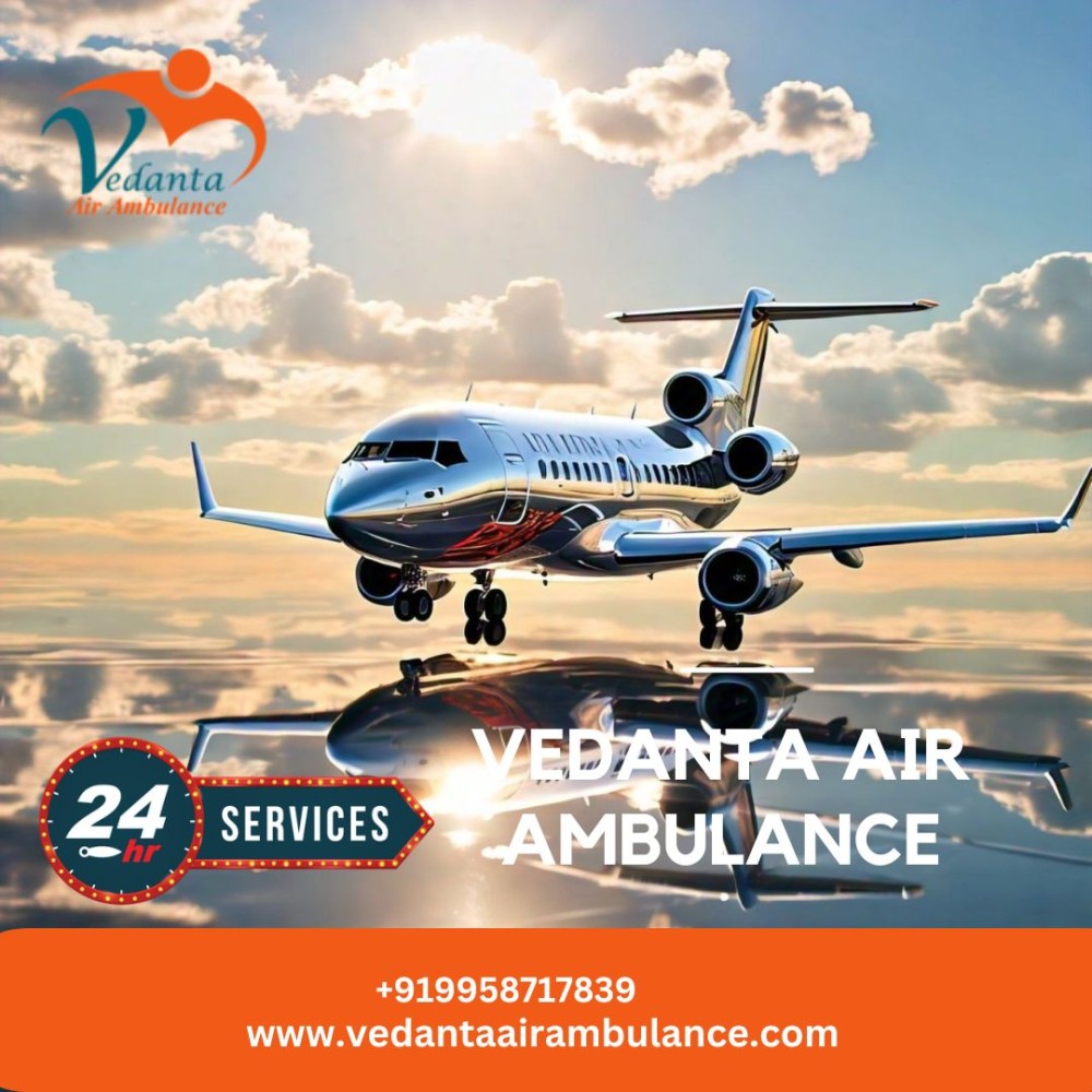 Hire Air Ambulances with ICU Setting Delivered by Vedanta Air Ambulance Service in Patna