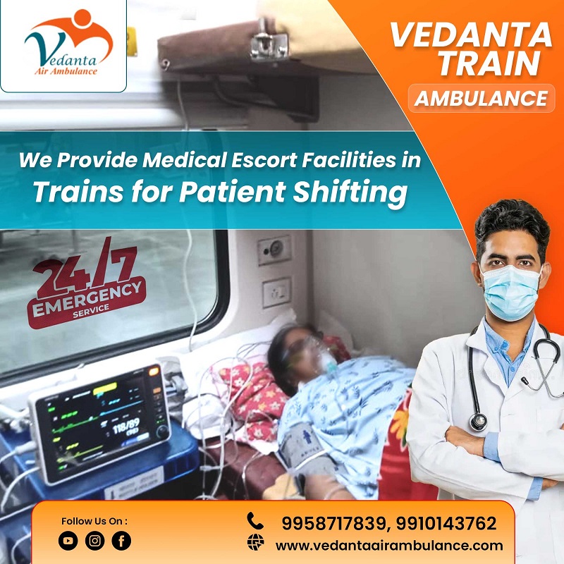 Vedanta Train Ambulance Services in Kochin